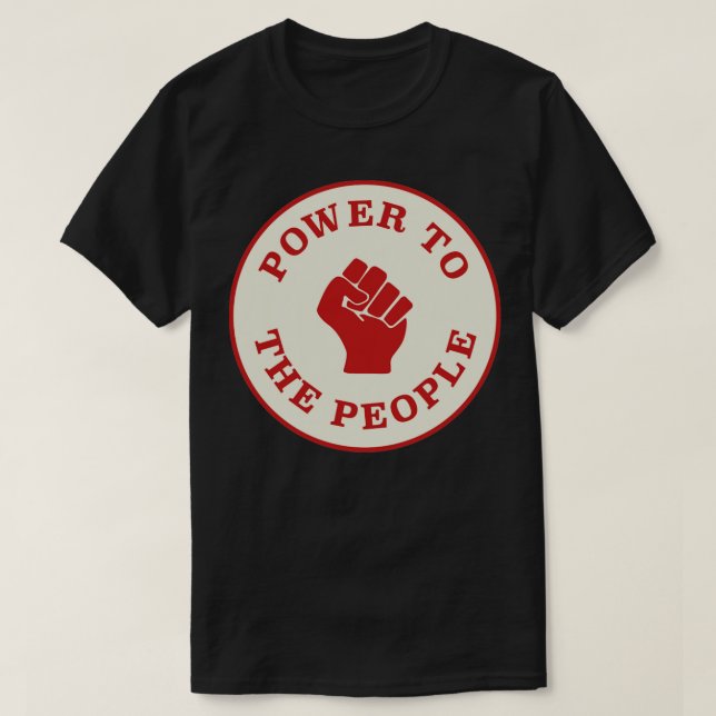 Power To The People7 T-Shirt (Design Front)
