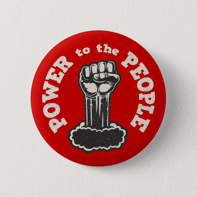 Power to the People 2 Inch Round Button (Front)