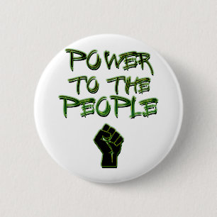 Power to the People! 2 Inch Round Button