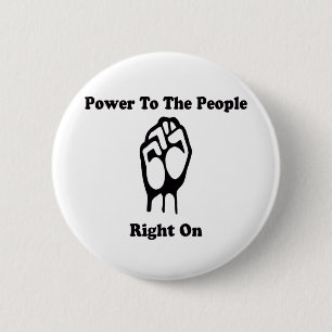 Power To The People 2 Inch Round Button