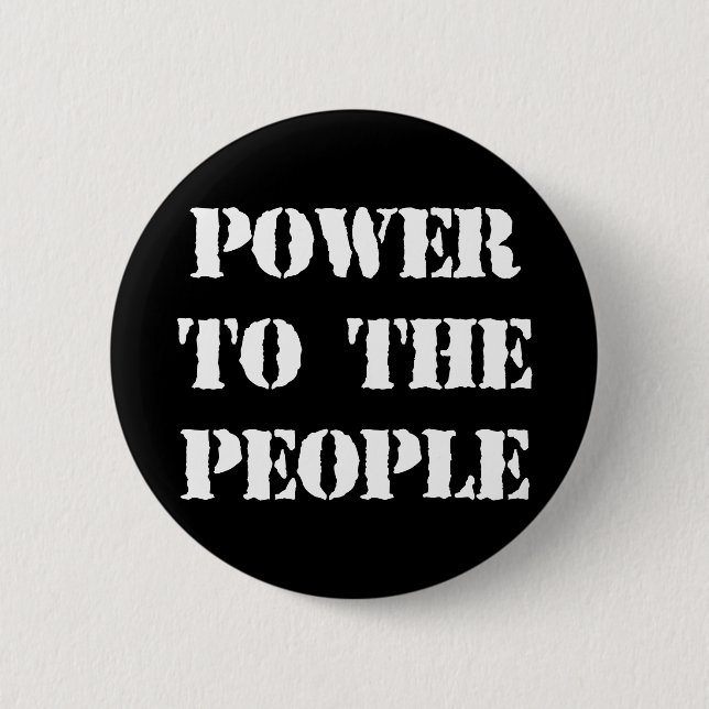 Power to the People 2 Inch Round Button (Front)