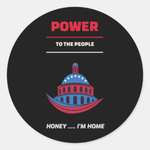 Power To The People  Classic Round Sticker