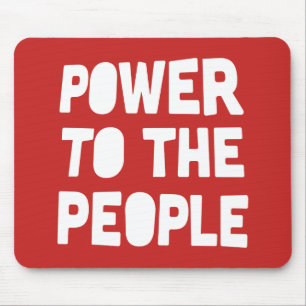 Power To The People Mouse Pad