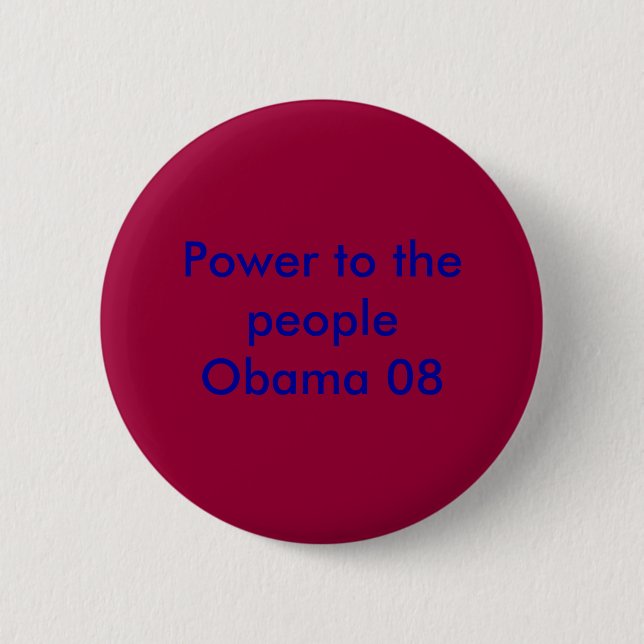 Power to the people Obama 08 2 Inch Round Button (Front)