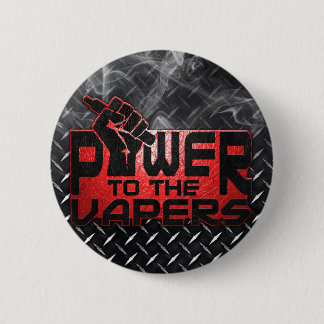 Power To The Vapers 2 Inch Round Button