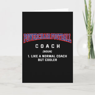 Powerchair Footbyll Coach Definition Funny Power S Card