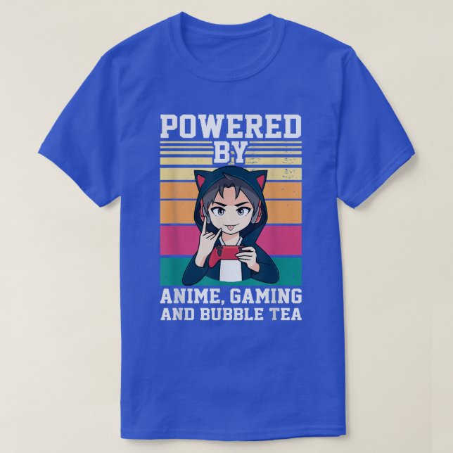 Powered by Anime, Gaming and Bubble Tea Anime  T-Shirt (Design Front)