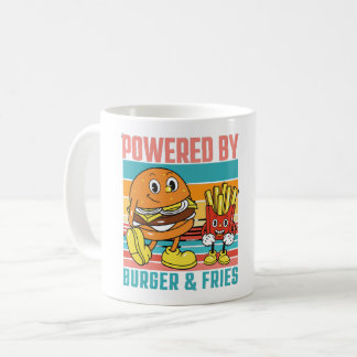 POWERED BY BURGER AND FRIES - FAST FOOD LOVER T-Sh Coffee Mug