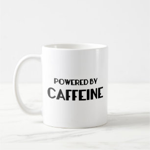 Powered By Caffeine Coffee Mug
