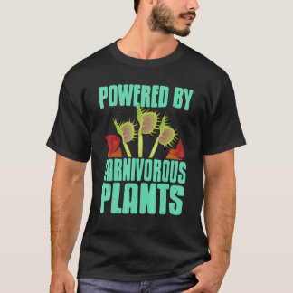 Powered By Carnivorous Plants T-Shirt