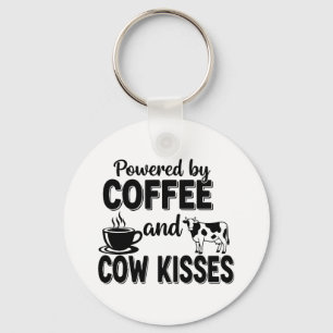 Powered by Coffee and Cow Kisses Keychain