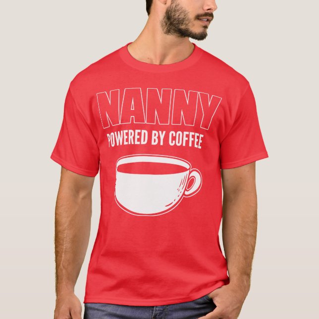 Powered by Coffee Coffee Lover Gift funny T-Shirt (Front)
