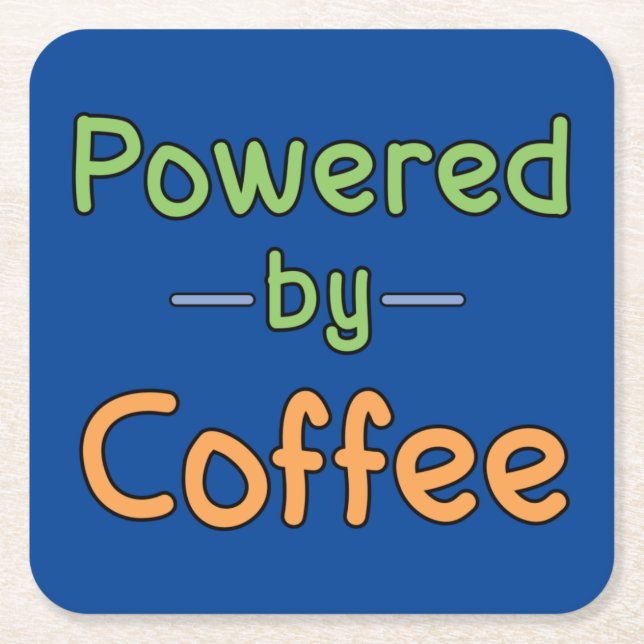 Powered by Coffee Square Paper Coaster (Front)