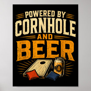 Powered by cornhole and beer funny tailgate poster
