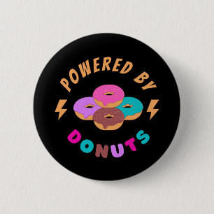 Powered By Doughnuts 2 Inch Round Button