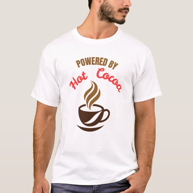 Powered by Hot Cocoa T-Shirt (Front)