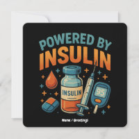 Powered by Insulin Diabetes Awareness Funny Quote 