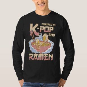 Powered by K-Pop and Ramen - KPOP 1 T-Shirt