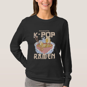 Powered by K-Pop and Ramen - KPOP T-Shirt