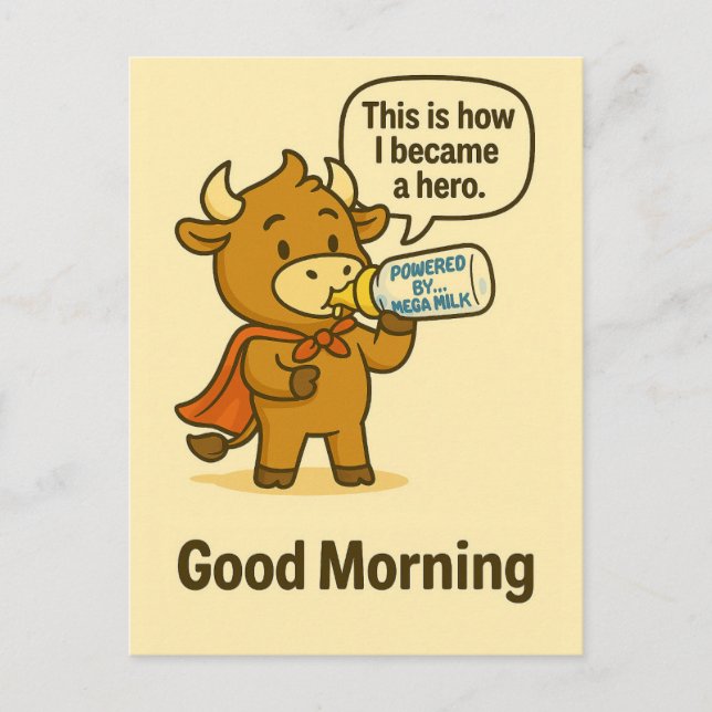 Powered by Mega Milk – Good Morning from Bullio Postcard (Front)