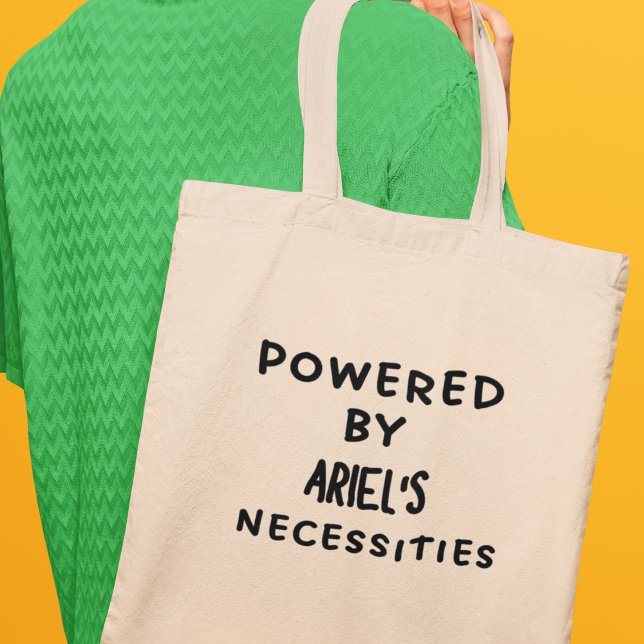 Powered by Personalized Funny Quirky Gift Tote Bag (Shop now and let the world know you're powered by your necessities!)