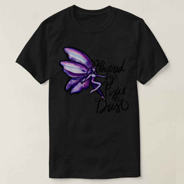 Powered by Pixie Dust Purple Fairy T-Shirt (Design Front)
