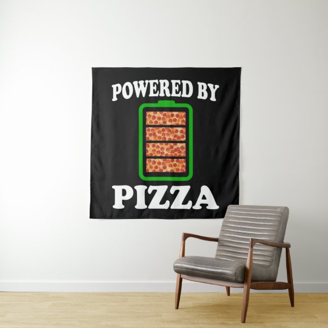  Powered By Pizza - Funny Pizza      Tapestry (In Situ)