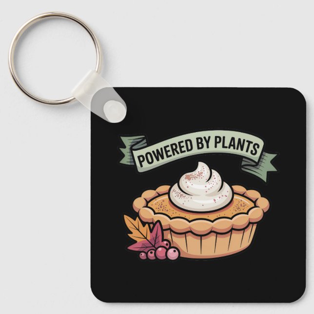 Powered by Plants Pumpkin Pie • Vegan Thanksgiving Keychain (Front)