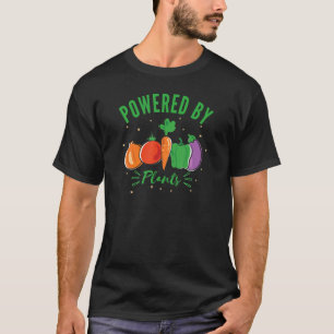 Powered By Plants Vegan And Plant Based Food Humo T-Shirt