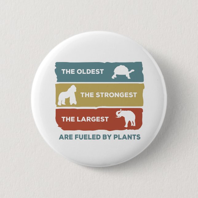 Powered by Plants Vegan Animals Fuelled   2 Inch Round Button (Front)