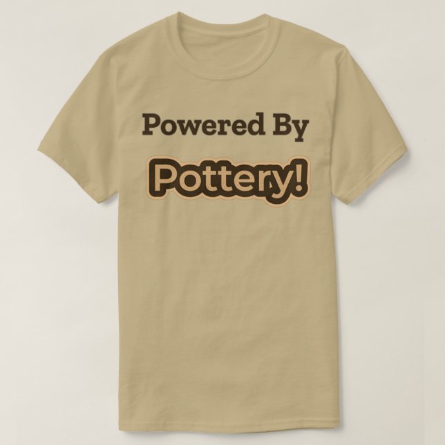 Powered By Pottery T-Shirt (Design Front)