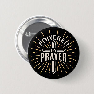 Powered by prayer 2 inch round button