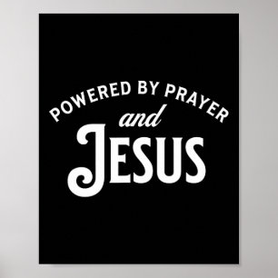 Powered By Prayer And Jesus Christmas  Poster