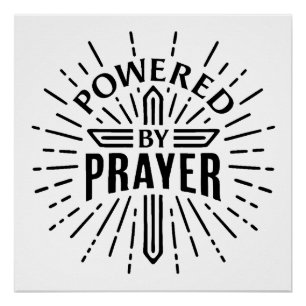 Powered by prayer poster
