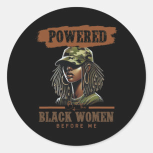 Powered By The Black Women Before Me Black History Classic Round Sticker