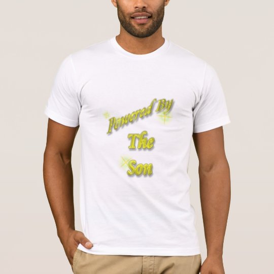 Powered by the Son t-shirt