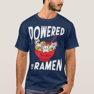 Powered Ramen Anime Noodles Kawaii Japanese Japan  T-Shirt
