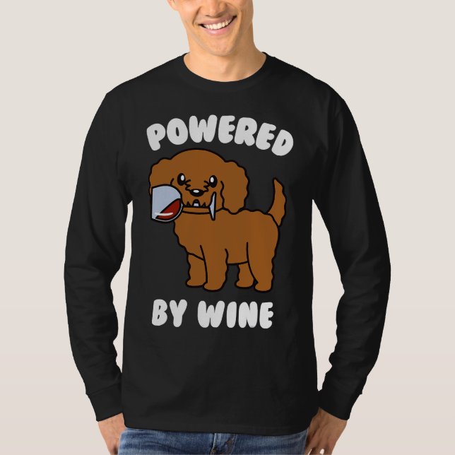Powered Wine Goldendoodle Dog Drink T-Shirt (Front)