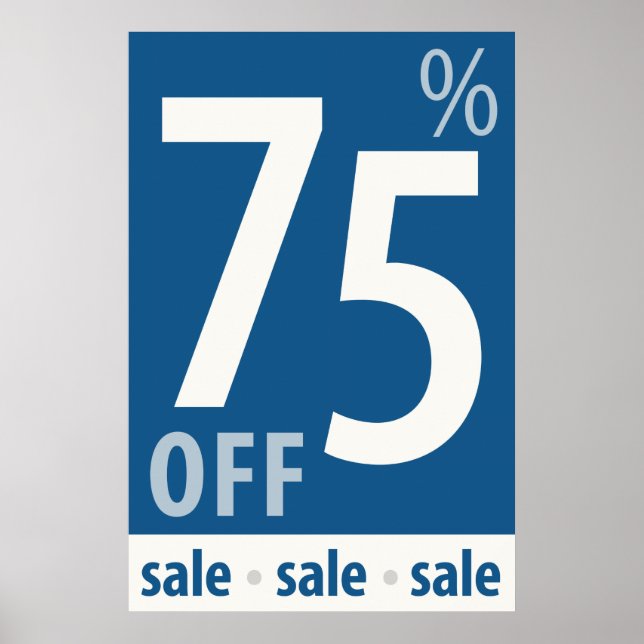 Powerful 75% OFF SALE Sign - retail sales poster (Front)