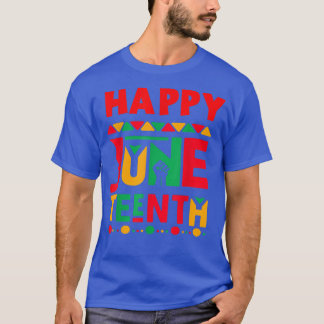 Powerful Juneteenth Quotes And Images A Happy June T-Shirt