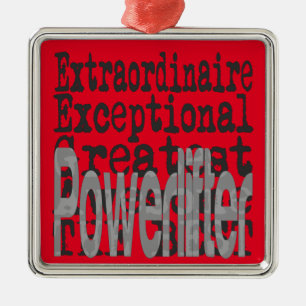 Powerlifter Extraordinaire Metal Ornament