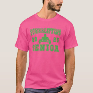 Powerlifting Senior 2025 Class Of 2025 Graduation T-Shirt