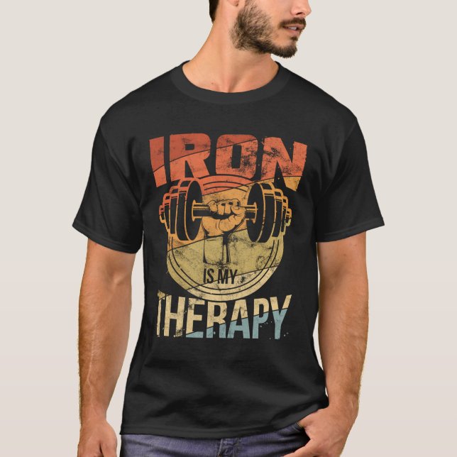 Powerlifting Strongman Iron Is My Therapy T-Shirt (Front)