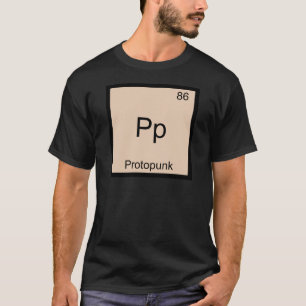 Pp - Proto Punk Funny Chemistry Element Symbol Tee