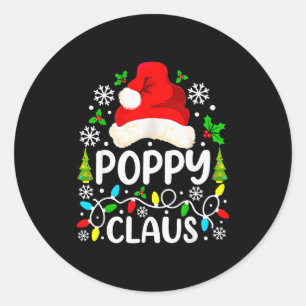 Ppy Claus Funny Christmas Family Matching  Classic Round Sticker
