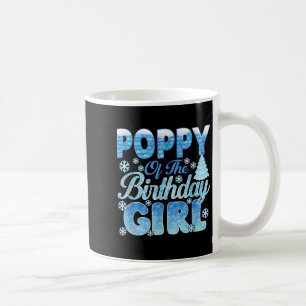 Ppy Of The Birthday Girl Snowflakes Themed Matchin Coffee Mug