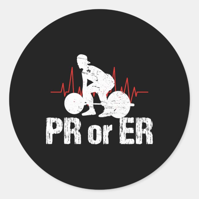Pr Or Er Funny Weightlifting Bodybuilding Apparel  Classic Round Sticker (Front)