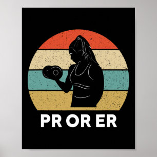 Pr Or Er Weightlifting Bodybuilding Fitness Gym Fo Poster