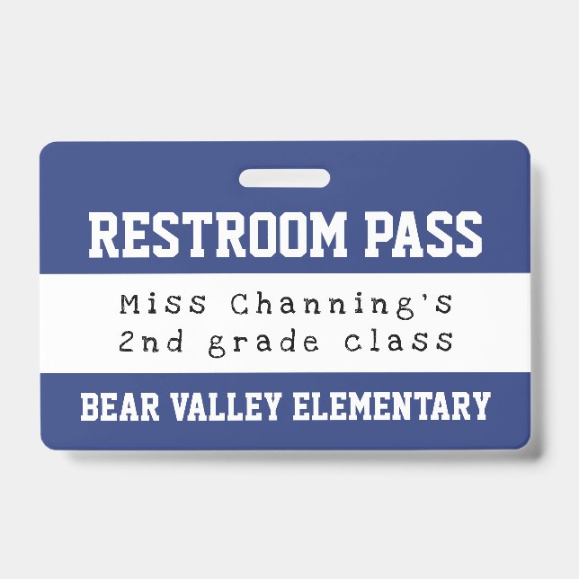 Practical Blue White School Restroom Pass Badge (Front)
