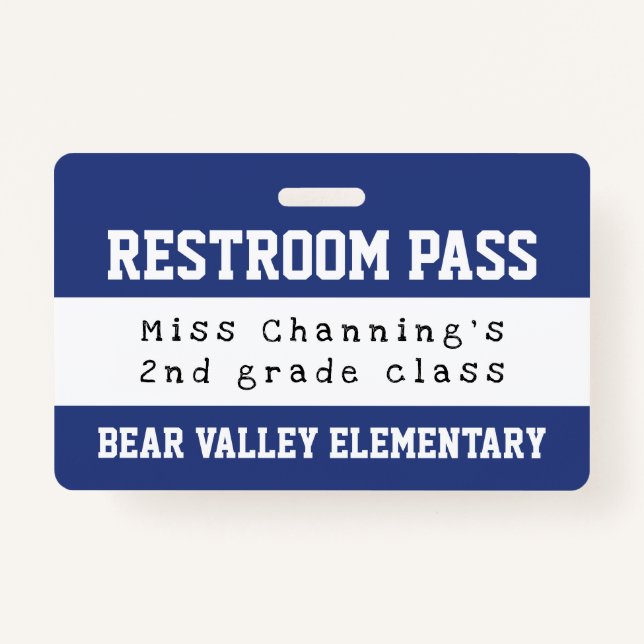Practical Blue White School Restroom Pass Badge (Front)